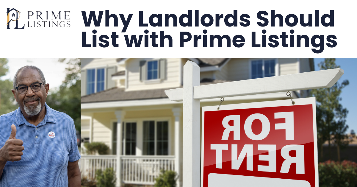 Why Landlords Should List with Prime Listings